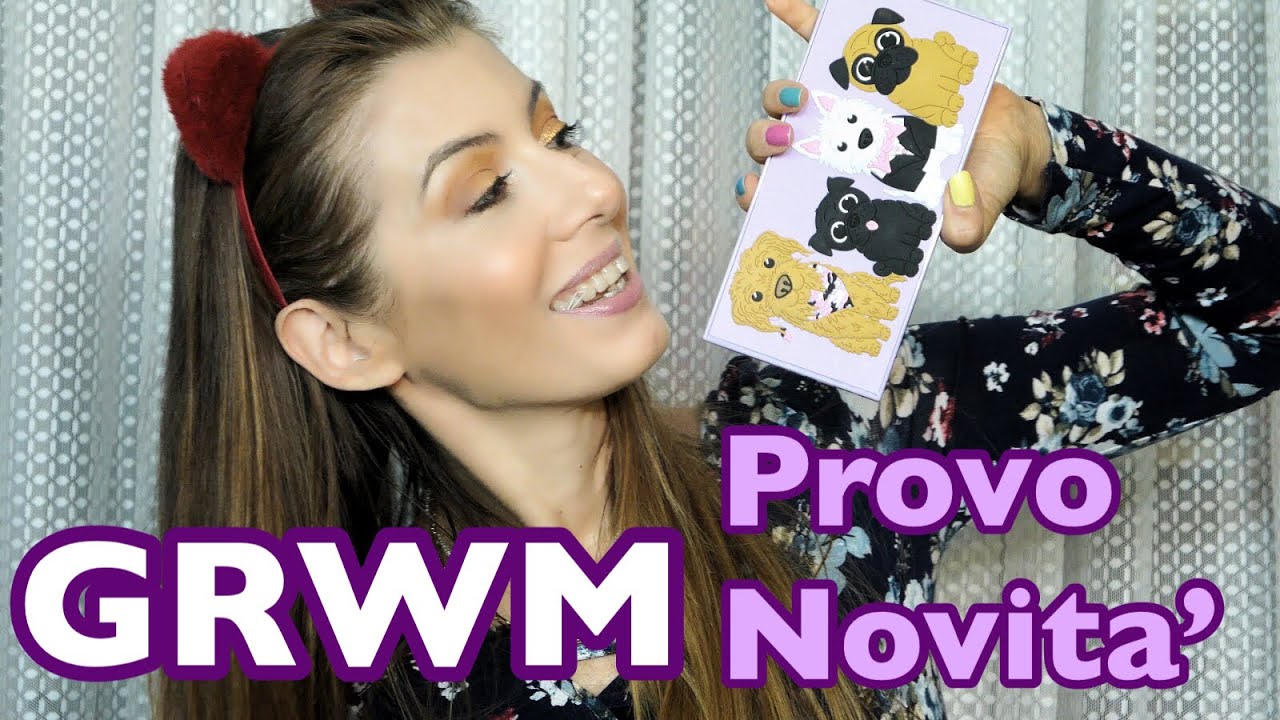 GRWM PROVO UNA NUOVA PALETTE !
