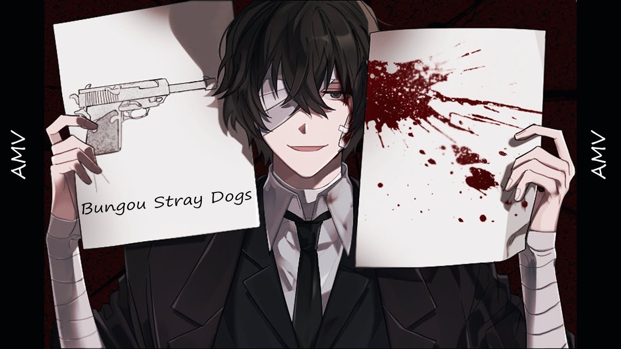 [AMV] Bungou Stray Dogs |Dysfunctional|