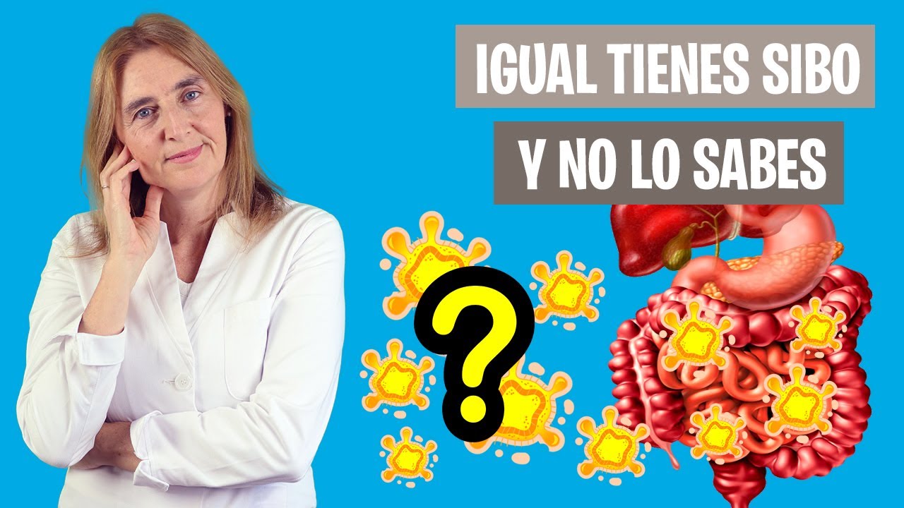 ESTO DEBES HACER si SOSPECHAS que TIENES SIBO | Sobrecrecimiento bacteriano | Nutrición clínica