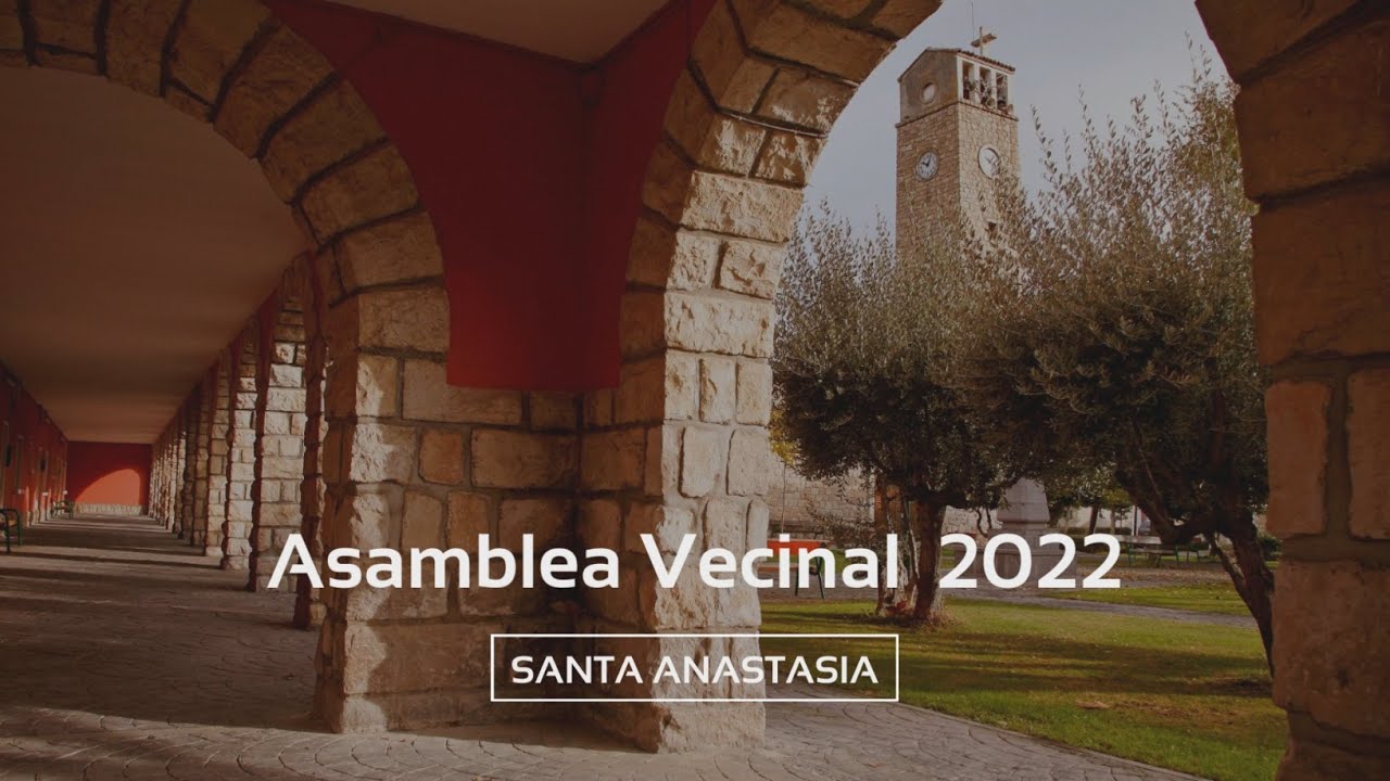 Asamblea vecinal Santa Anastasia 2022