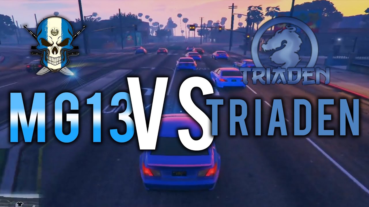 [GVMP] Wiederkehrende Konflikte.. - MG13 VS Triaden | tchampy