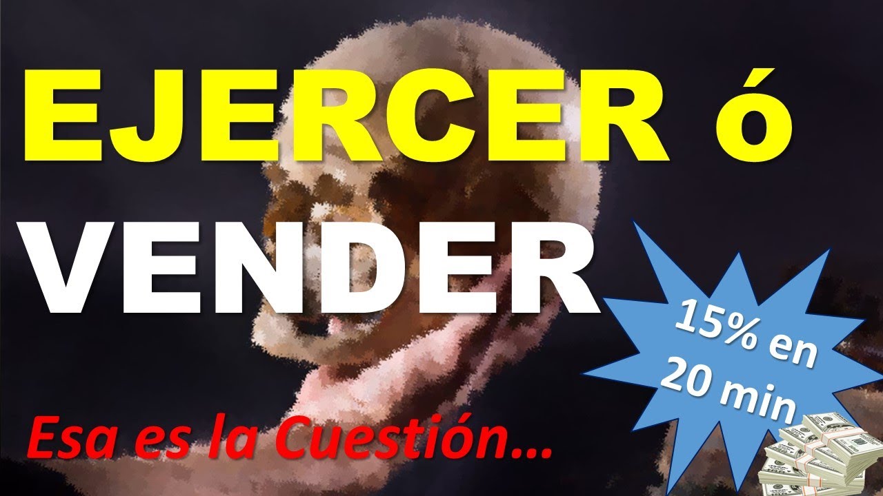 🚨IMPORTANTE🚨Que Hacer Con Opciones CALL?✅Ejercer ó Vender??✅ Muy FACIL!! ✅#OpcionesResponde