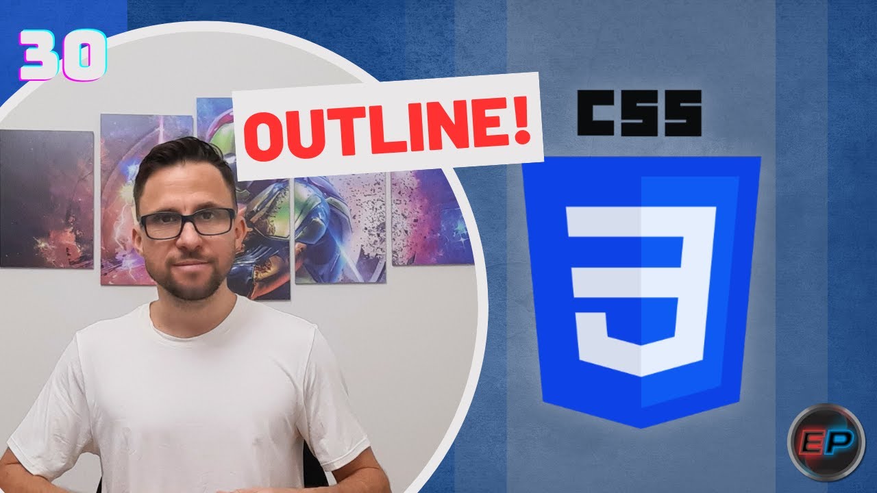 OUTLINE - Curso de CSS #Aula 30