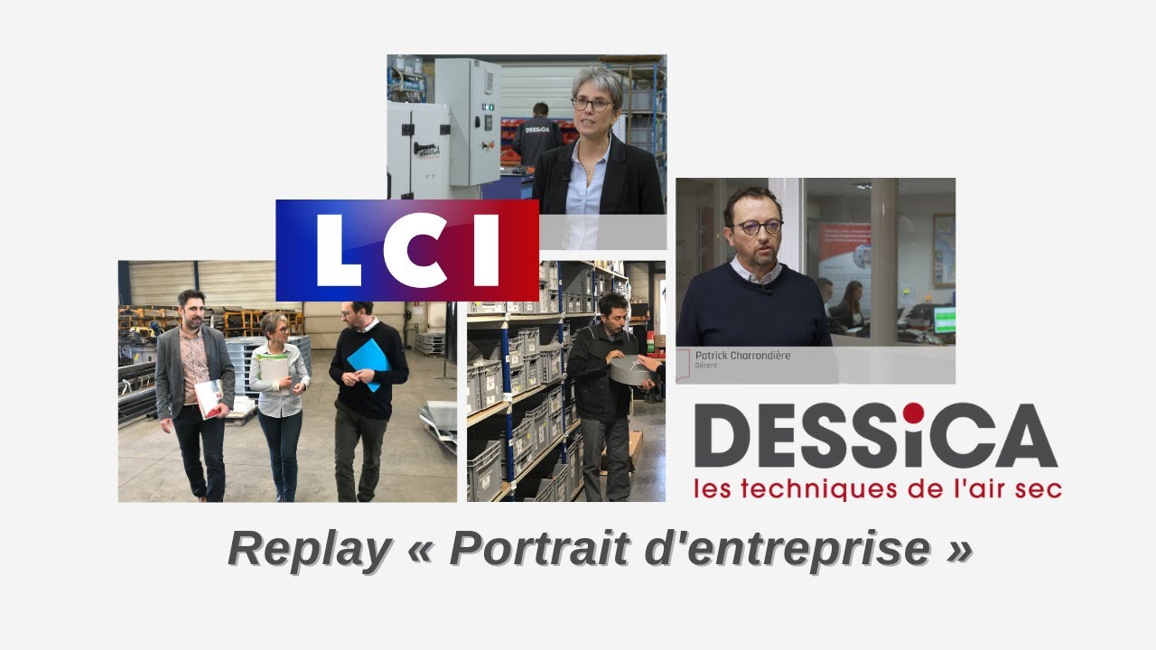 DESSICA, solutions françaises de séchage et déshumidification, dans Portrait d’entreprise sur LCI