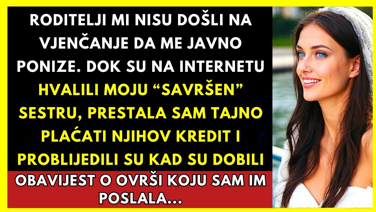 Roditelji Su Preskočili Moje Vjenčanje, Pa Sam Prestala Plaćati Njihov Kredit