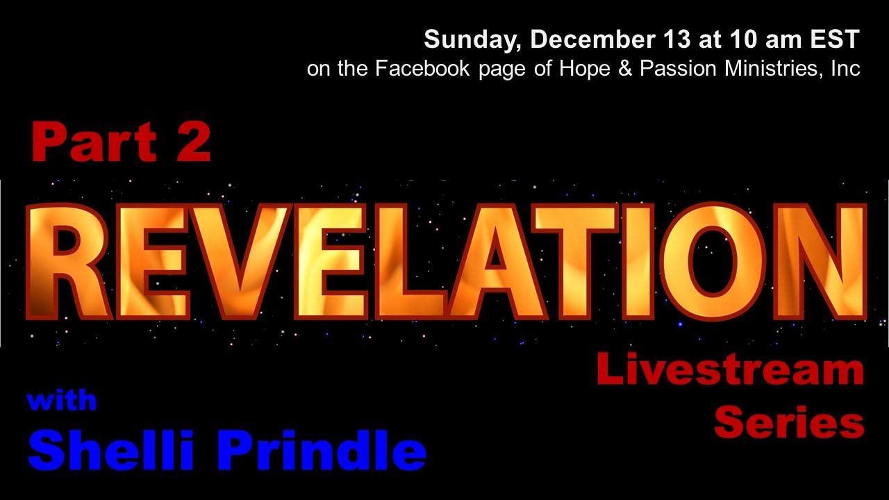 2 - Revelation 1:9-20 - The Jesus We've Not Yet Seen - 12/13/20