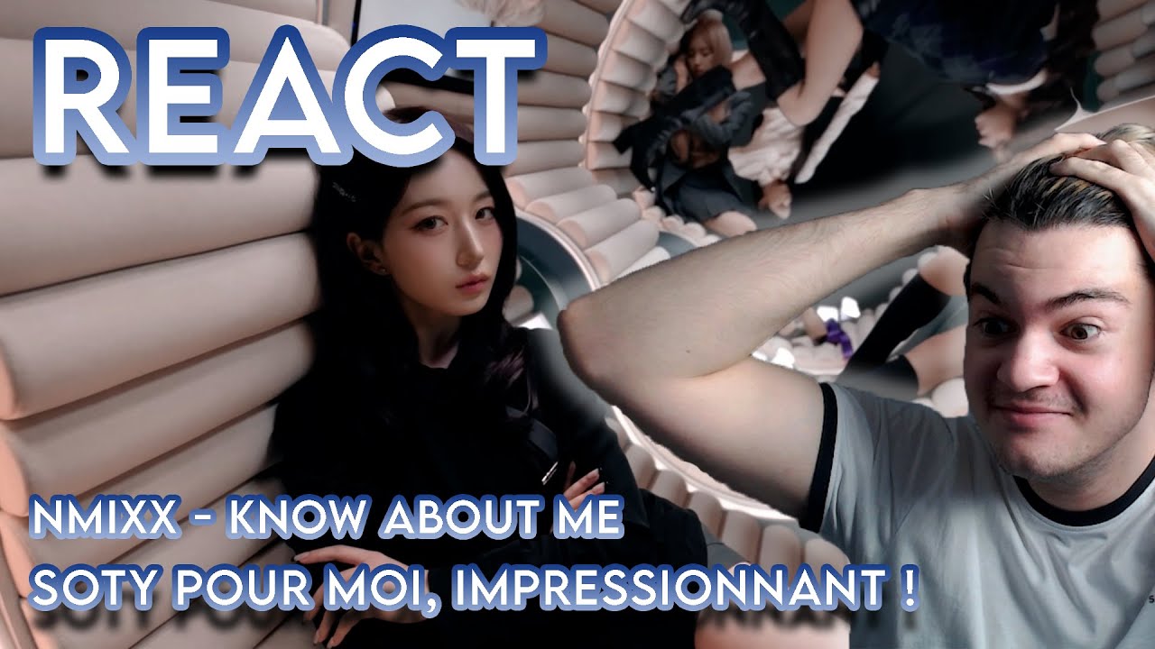 MidLeReact à [NMIXX (엔믹스) - KNOW ABOUT ME MV]