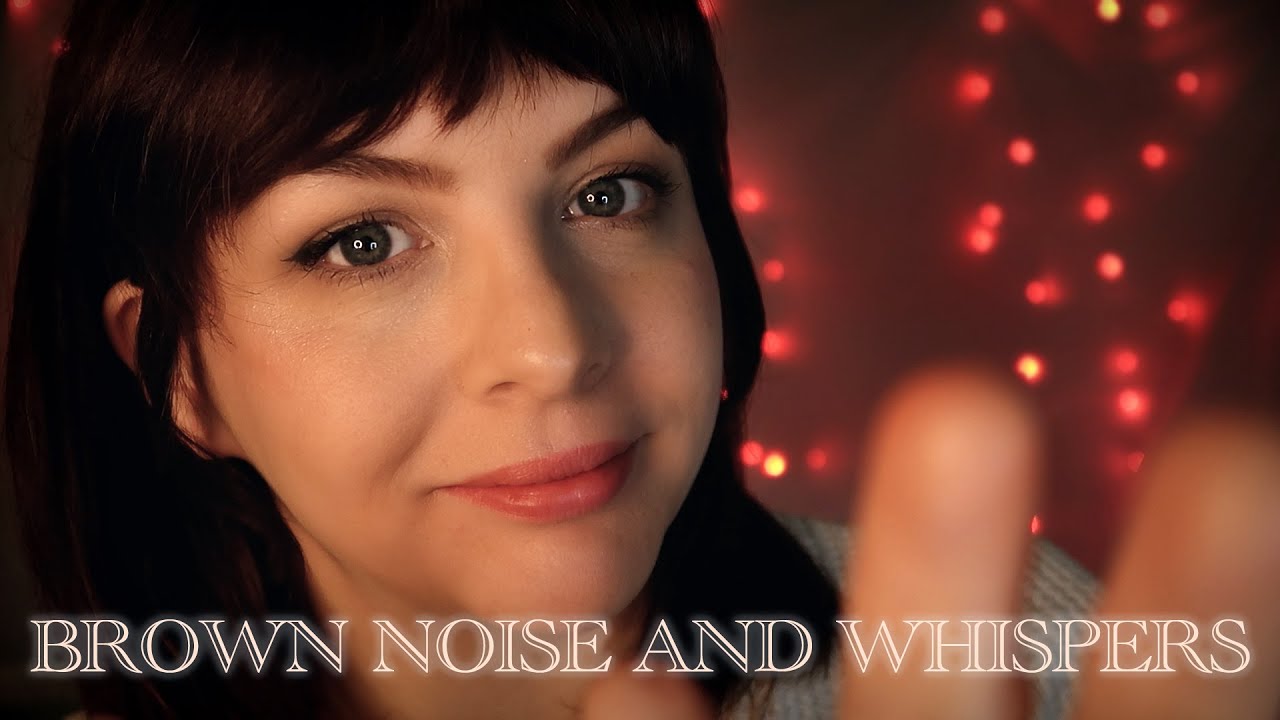 ASMR Whispers and Brown Noise - Trigger Words (