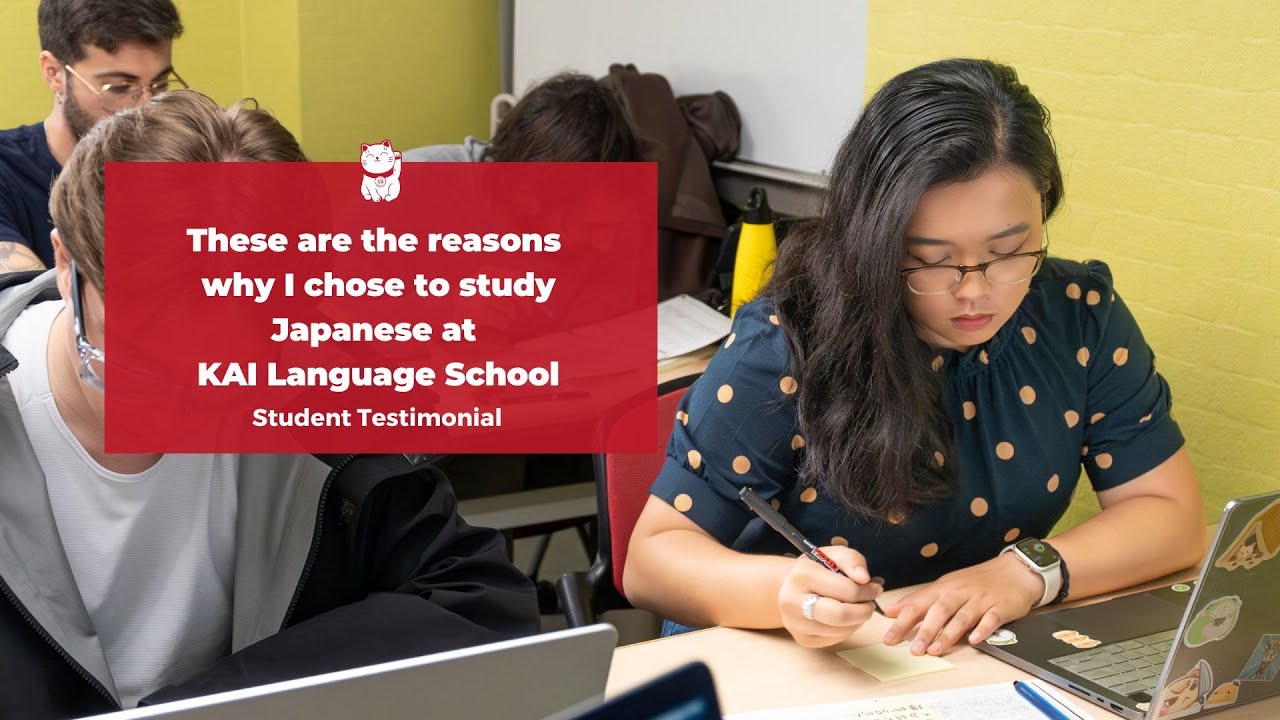 These are the reasons why I chose to study Japanese at KAI Language School | Student Testimonial