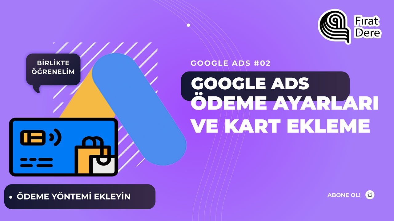 Google Ads Ödeme Ayarları ve Kart Ekleme #dijitalpazarlama #googleads