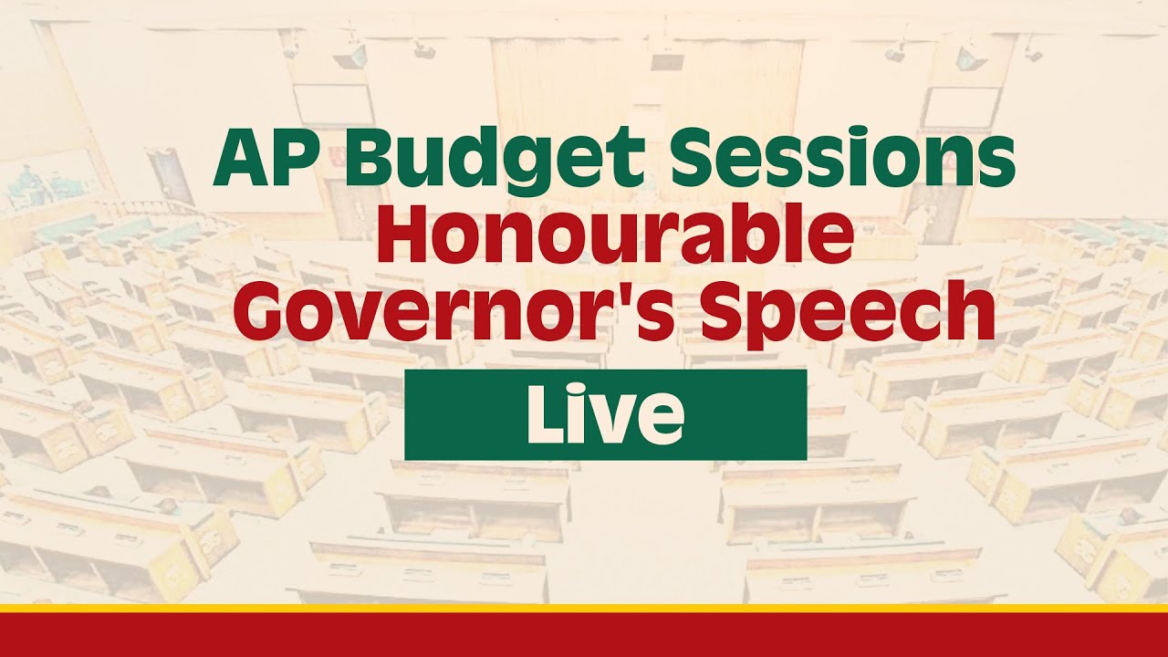 AP Budget Sessions - Honourable Governor's Speech - Live.
