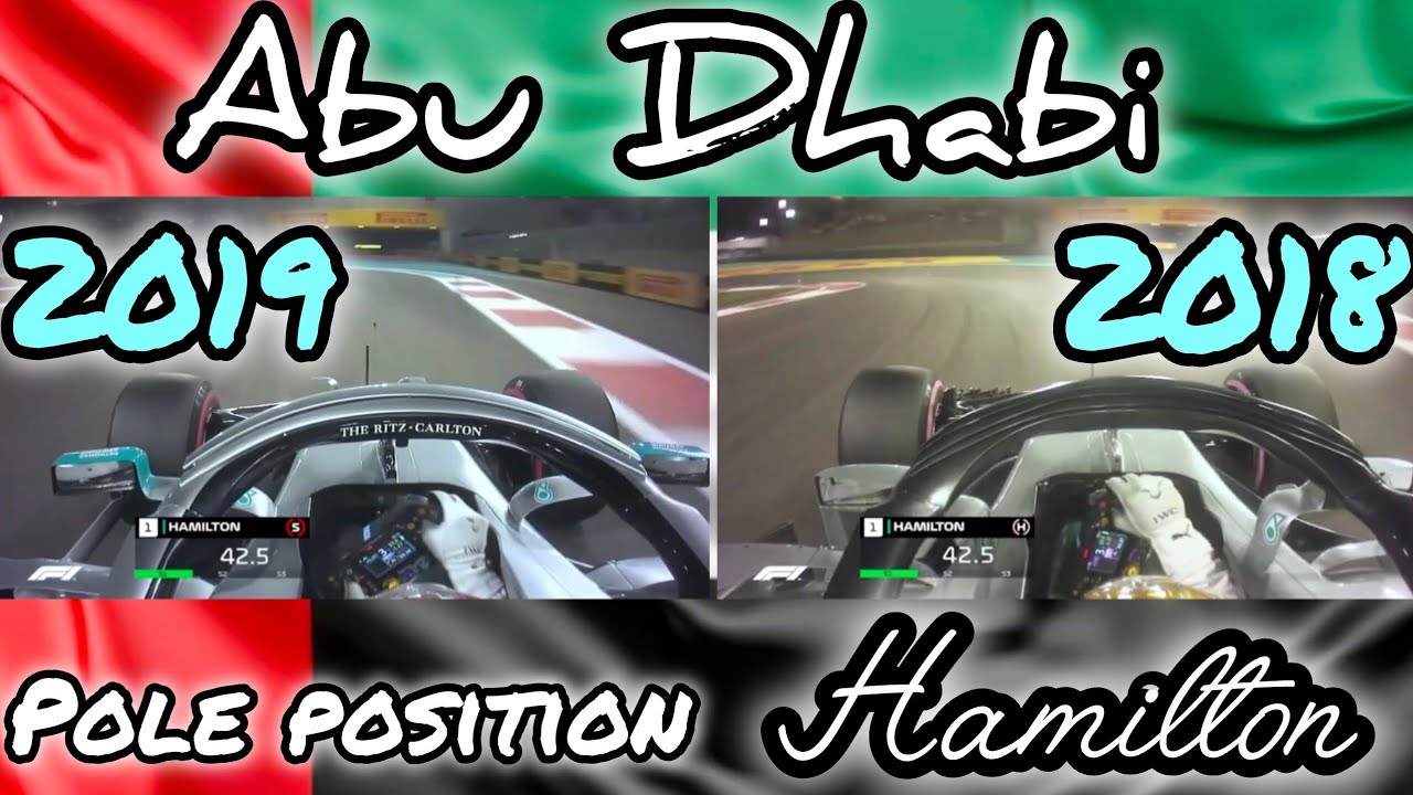 F1.  GP. Abu Dhabi.  Pole position 2018-2019  HAMILTON 