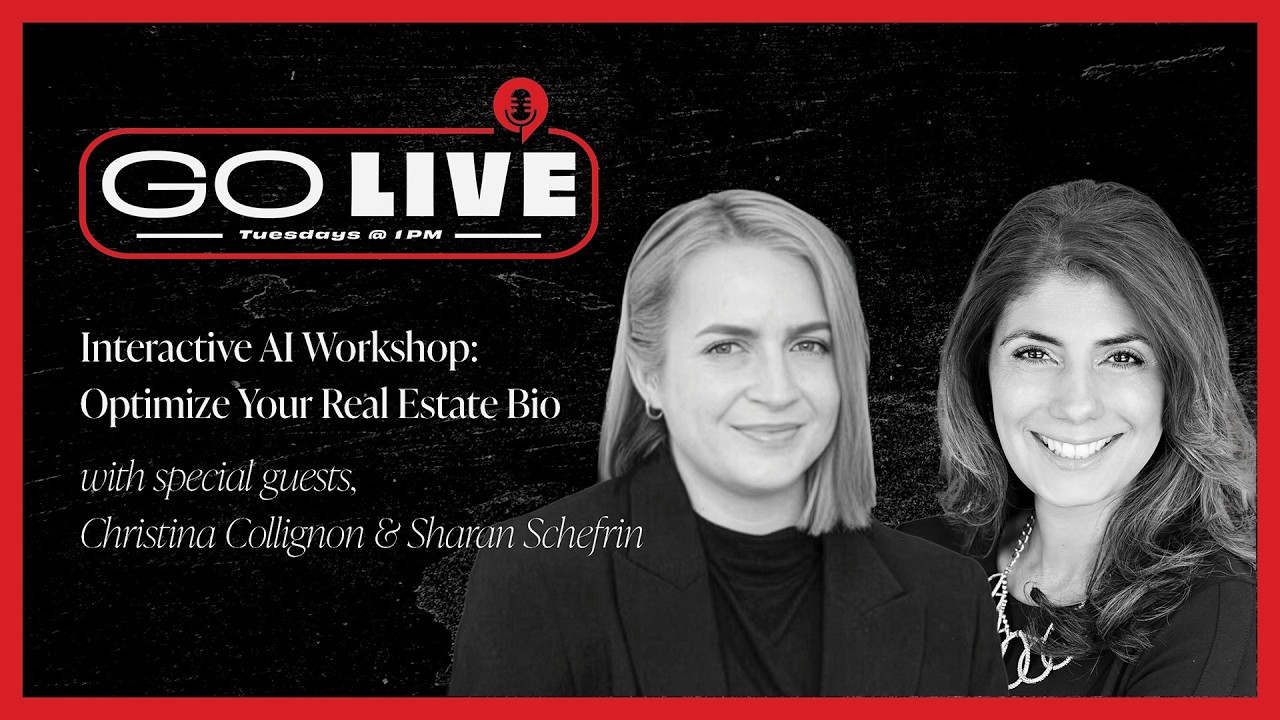 Go LIVE: Interactive AI Workshop: Optimize Your Real Estate Bio