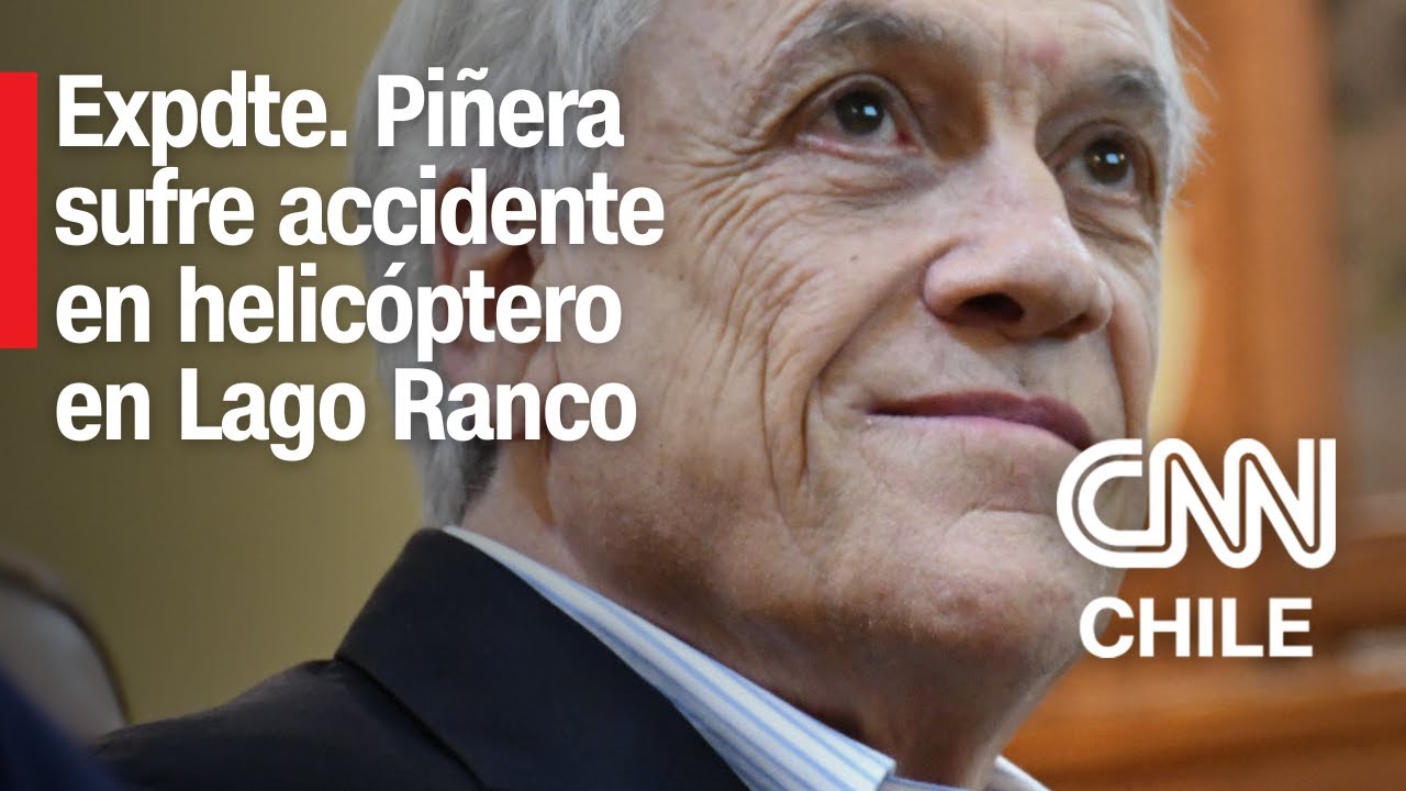 Helicóptero de expresidente Sebastián Piñera capota en Lago Ranco: Reportan un muerto y tres heridos