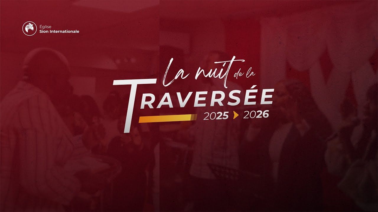 NUIT DE LA TRAVERSÉE 2025 - 2026 | APÔTRE JEAN PIERRE NKANGA