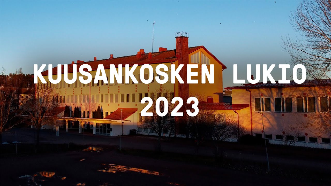 Esittelyvideo 2023│Kuusankosken lukio