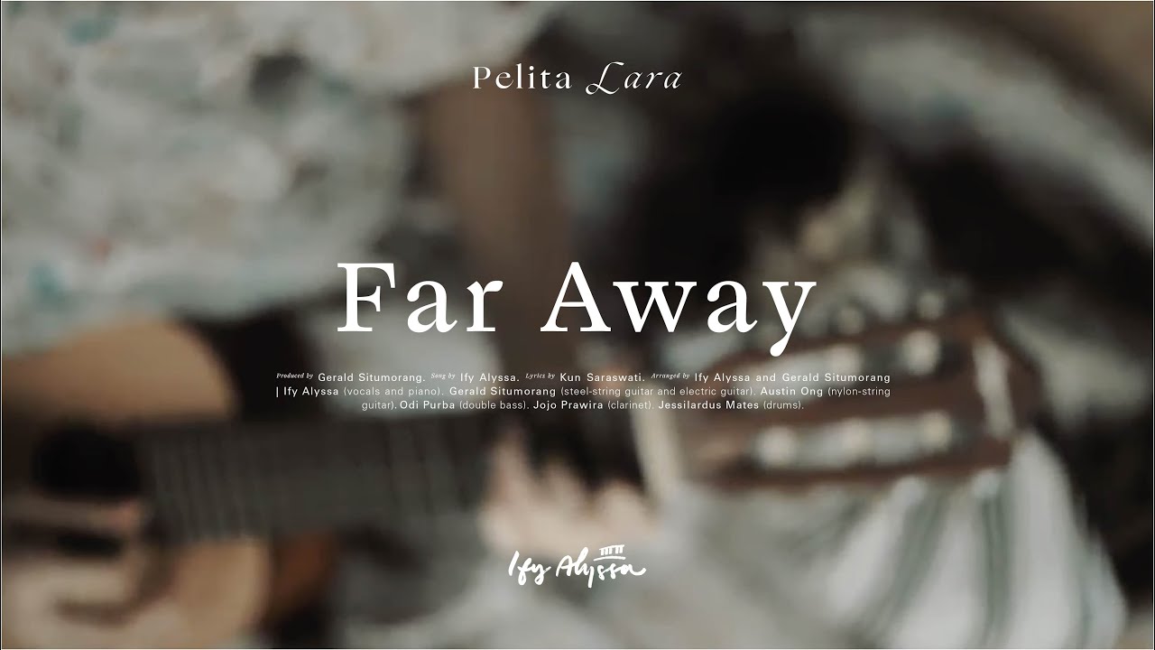 Ify Alyssa - Far Away (Lyric & Chord Video)