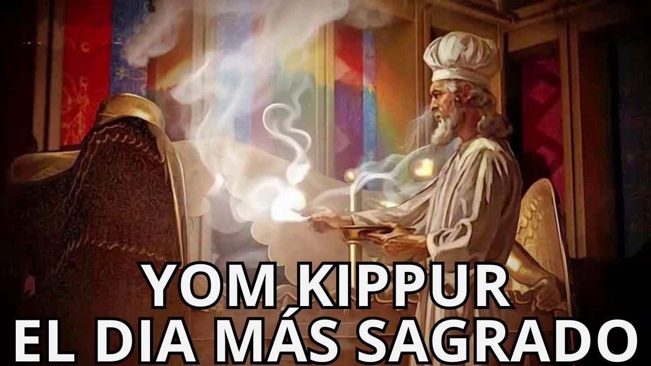 YOM KIPPUR: EL DÍA MAS SAGRADO - Lo que debes SABER sobre Yom Kippur (Fiesta Bíblica Levítico 23)