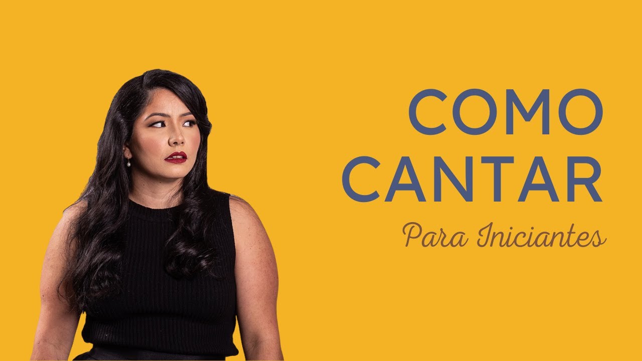 Como Cantar - Para Iniciantes