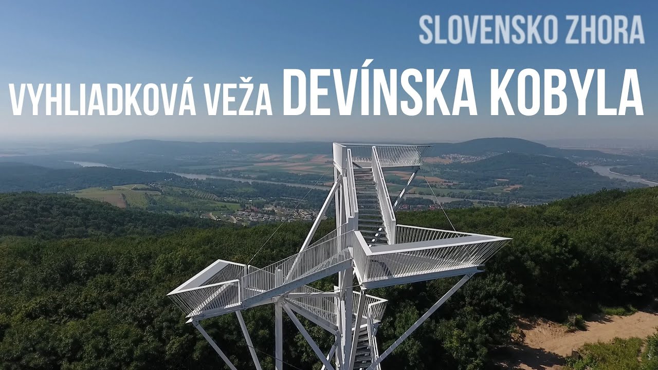 Nová rozhľadňa na Devínskej Kobyle - Vyhliadková veža Devínska Kobyla