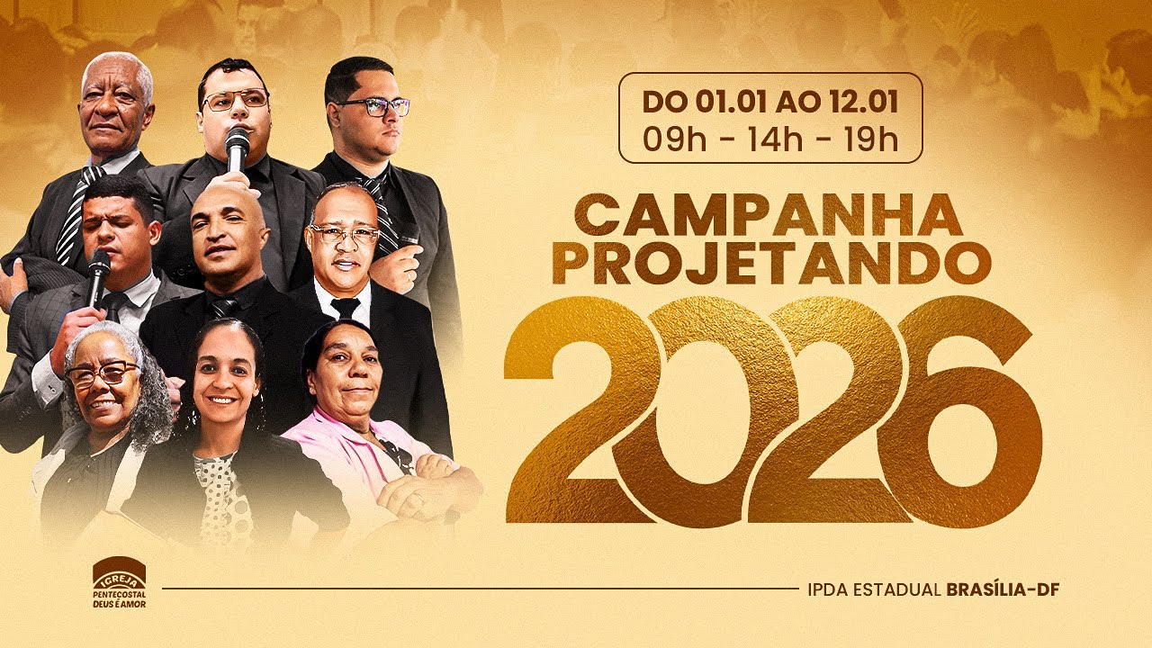 15h00 | IPDA AO VIVO | CAMPANHA: PROJETANDO 2026 (12° DIA - ENCERRAMENTO)