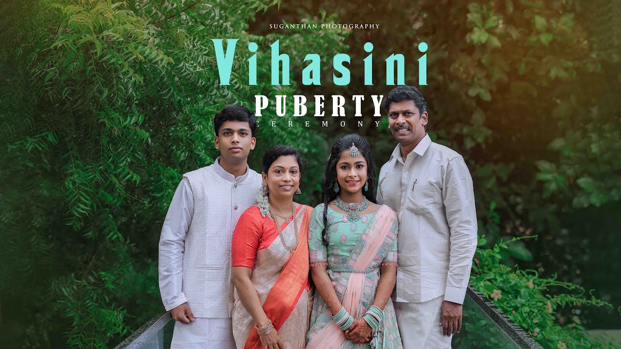 PUBERTY CEREMONY OF VIHASINI | SUGANTHAN PHOTOGRAPHY | Chennai & Thanjavur