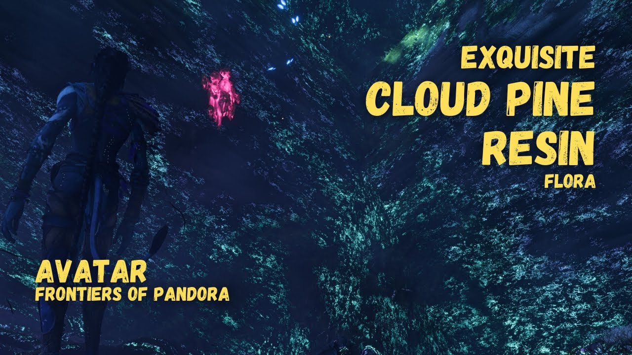 Exquisite Cloud Pine Resin location • Avatar: Frontiers of Pandora • 4K Gameplay