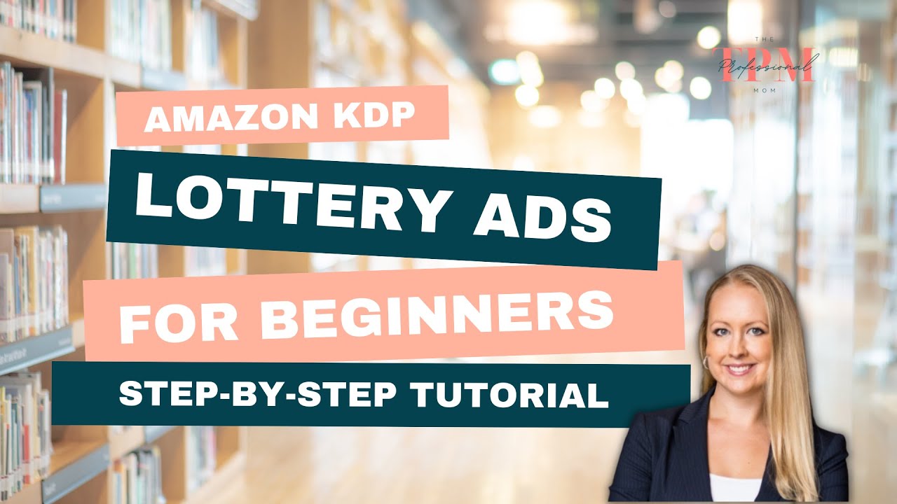 Spike Your Low-Content Book Sales With Lottery Ads: Low-Cost, Effective Advertising on Amazon KDP