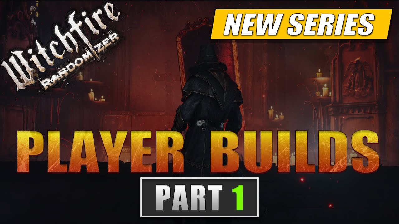 Witchfire Player Builds Ep.1 – Testing Your Wildest Randomizer Loadouts
