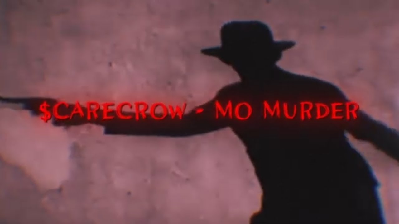 $carecrow - Mo Murder (Official Lyric Video)