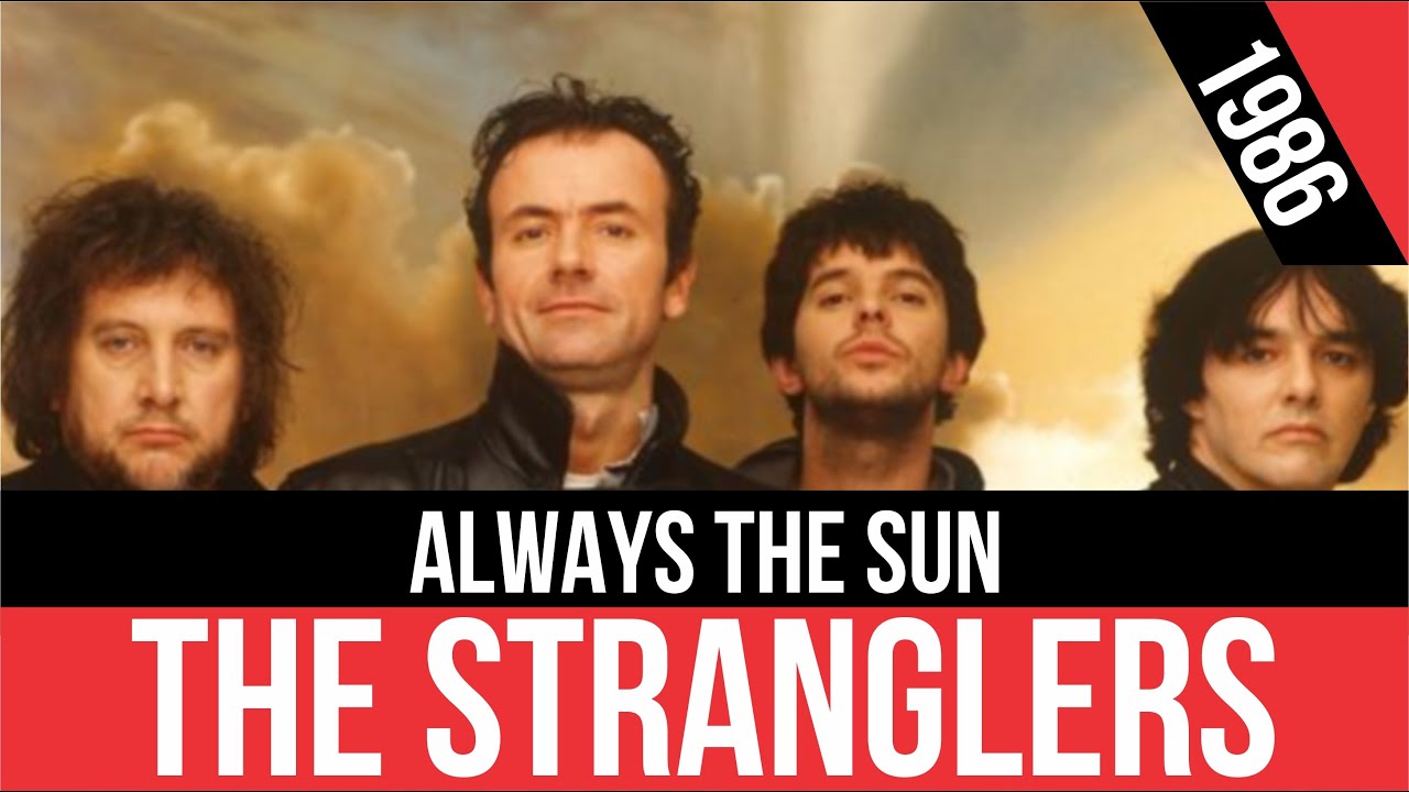 THE STRANGLERS - Always The Sun (Siempre el sol) | HQ Audio | Radio 80s Like