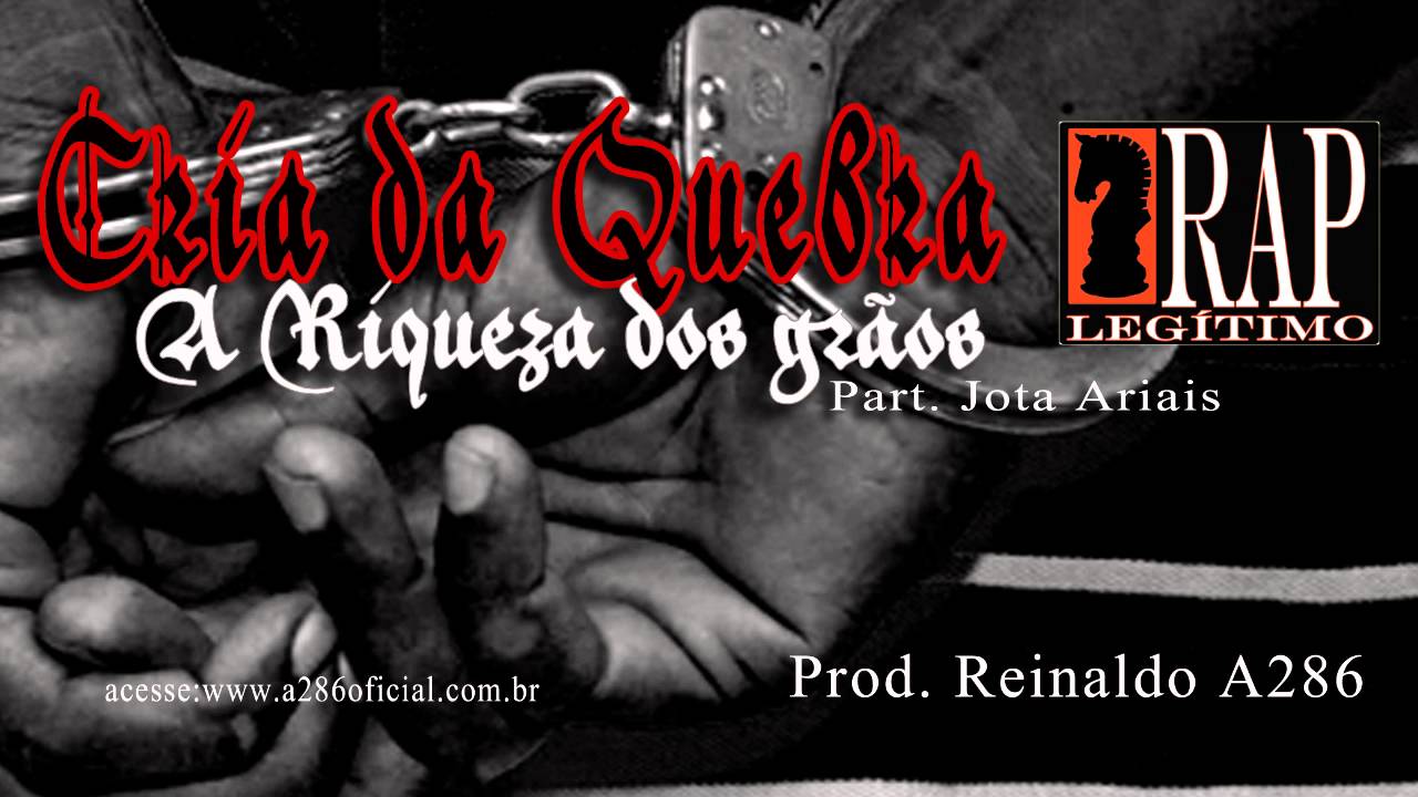 Cria da Quebra - A Riqueza dos grãos (Prod. Reinaldo A286)