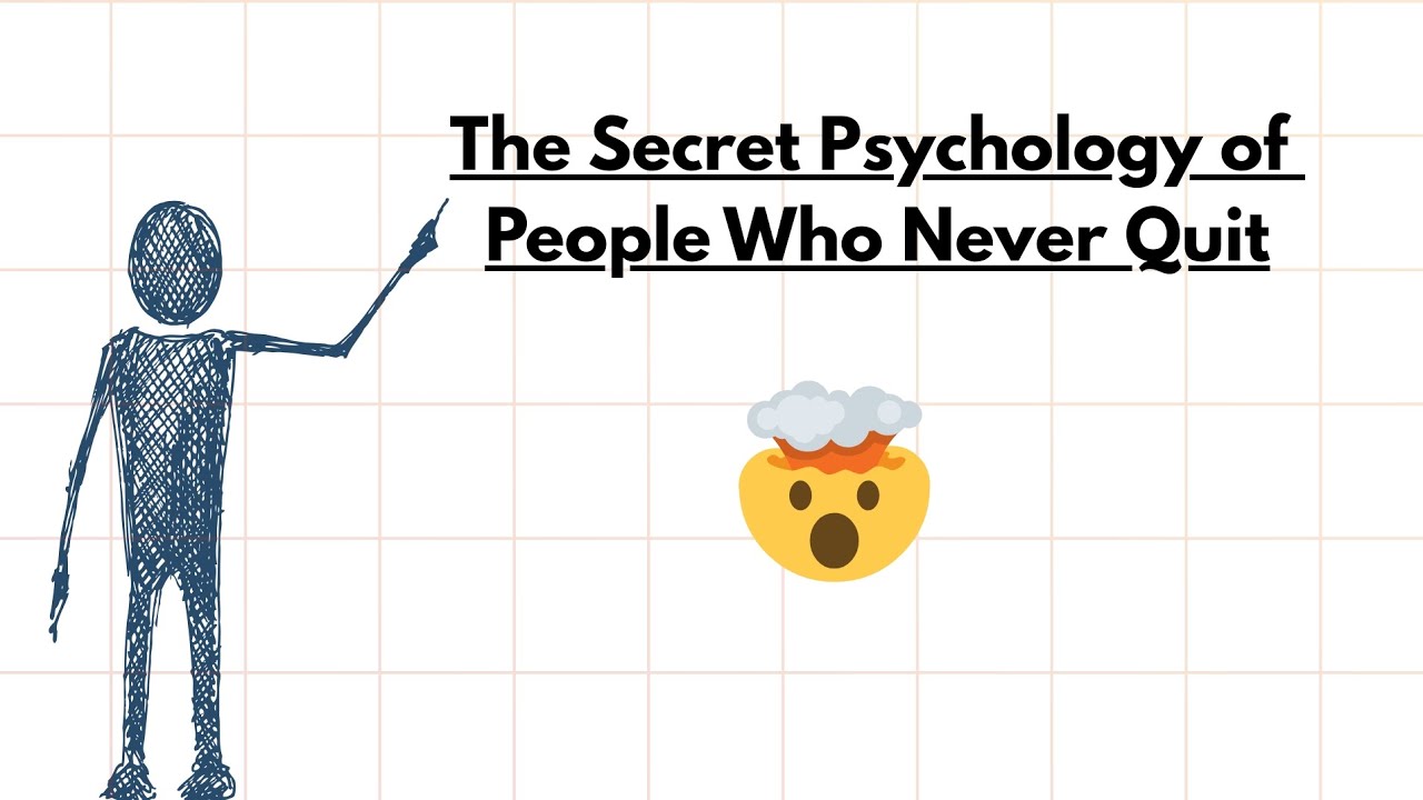 THE SECRET PSYCHOLOGY OF PEOPLE WHO NEVER QUIT 🤯