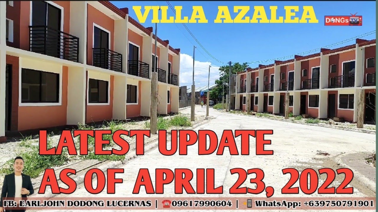 VILLA AZALEA LILOAN, CEBU | Update as of April 23, 2022