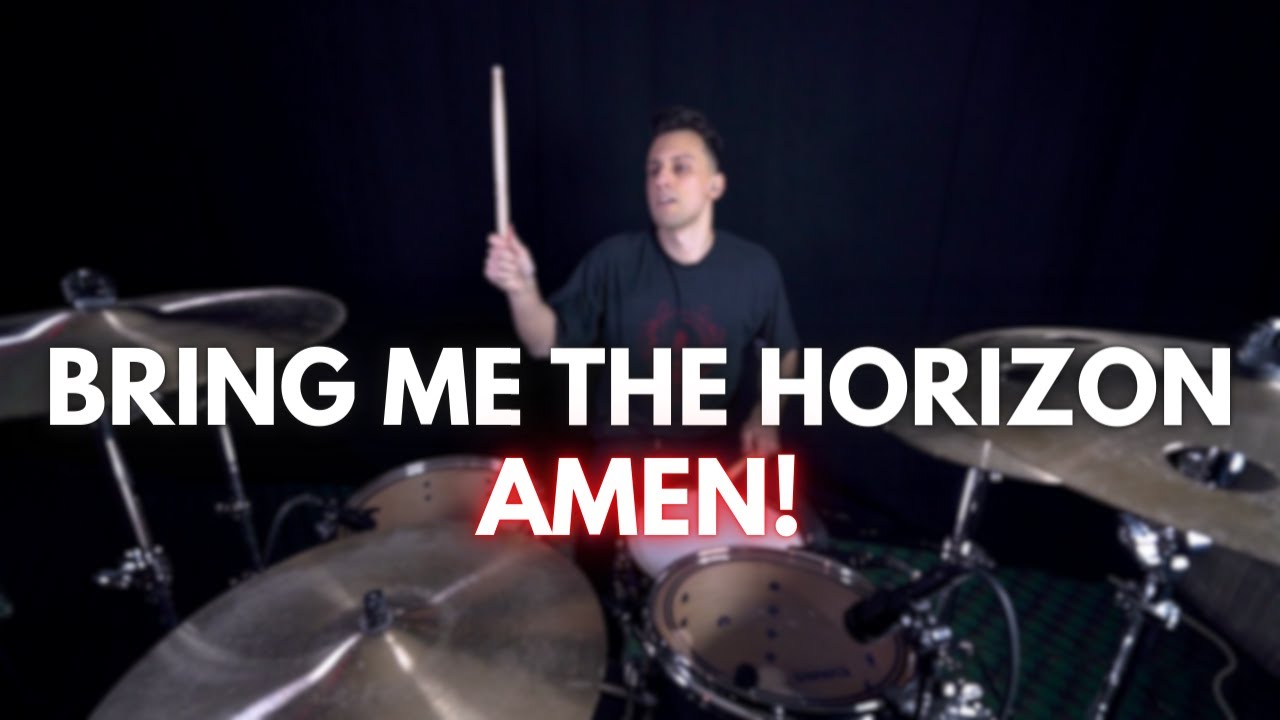 Bring Me The Horizon - AmEN! | Drum Cover
