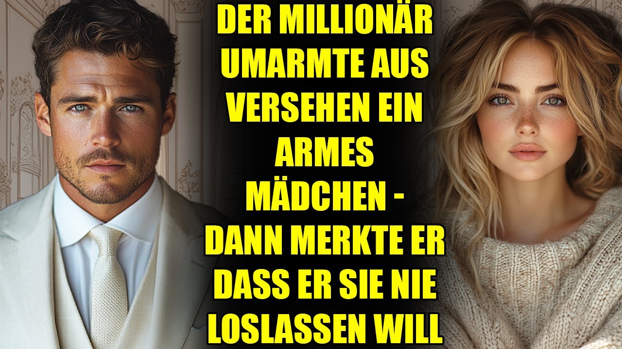 Der MILLIONÄR umarmte aus Versehen ein armes Mädchen - dann merkte er dass er sie nie loslassen will