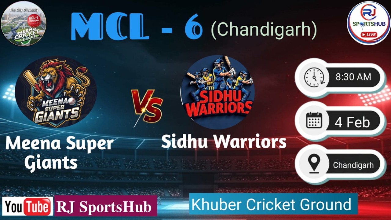 🏏🔴LIVE : MEENA SUPER GIANTS🆚SIDHU WARRIORS || MCL-6|| CHANDIGARH ||DAY -3|| KHUBBAR CRICKET ACADEMY