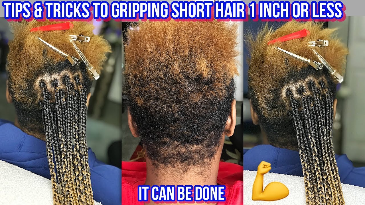 HOW TO GRIP AND BOX BRAID VERY SHORT HAIR WITH REAL TIPS AND TRICKS