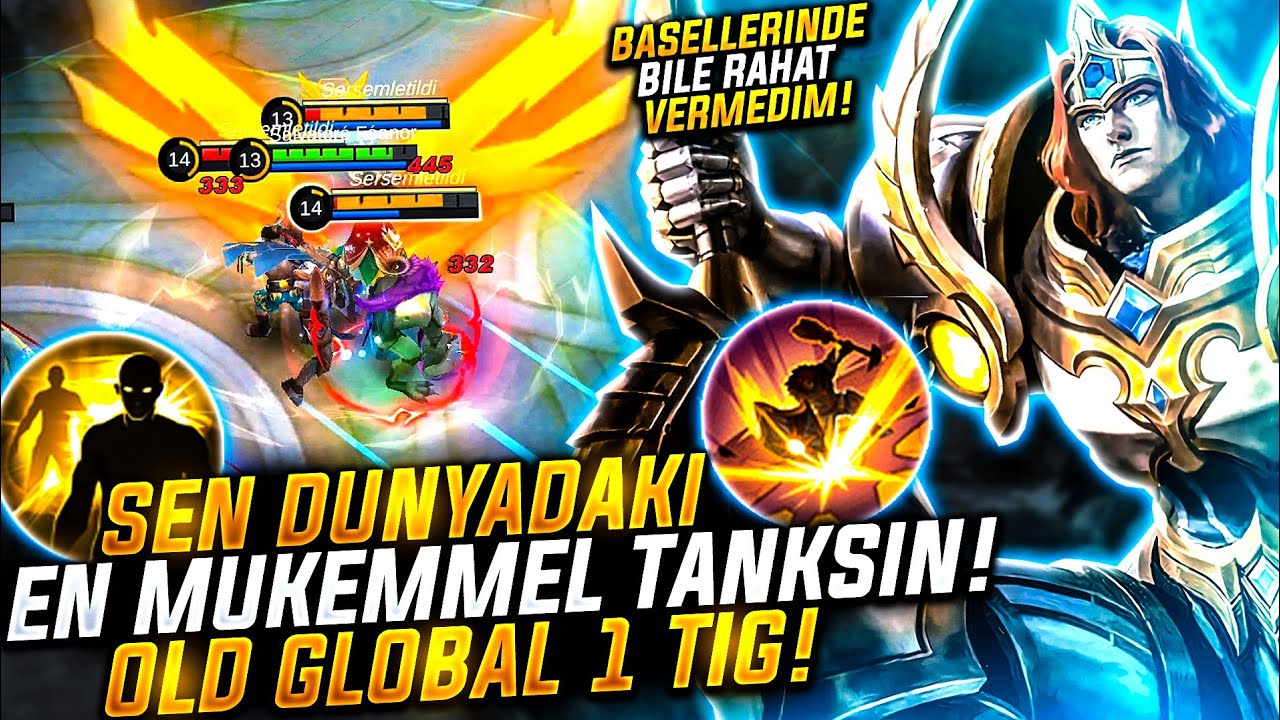 DEMEK TİGREALİME KARŞI CT HERO ALIRSINIZ ?! SİZ KAŞINDINIZ !! OLD GLOBAL 1 TİG !! MOBİLE LEGENDS