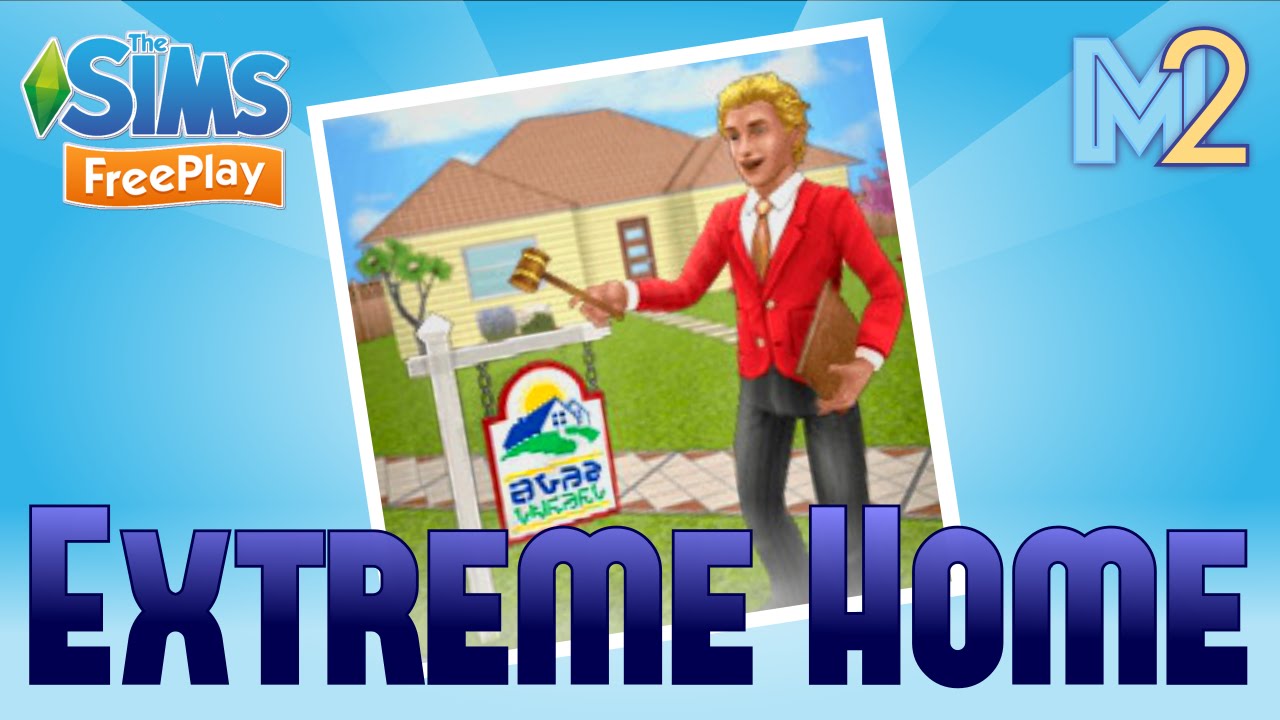Sims FreePlay — Экстремальный захват дома (обучение и пошаговое руководство)