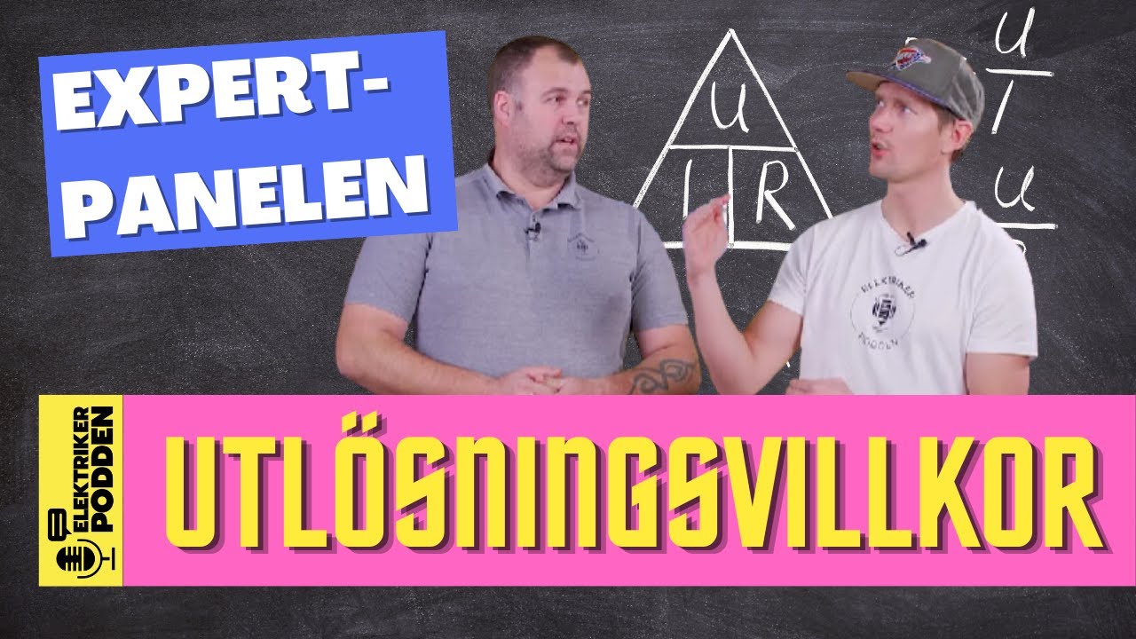 Teknik Elektrikerpodden - Utlösningsvillkor - Hur vet vi att säkringen kommer bryta när den ska!?