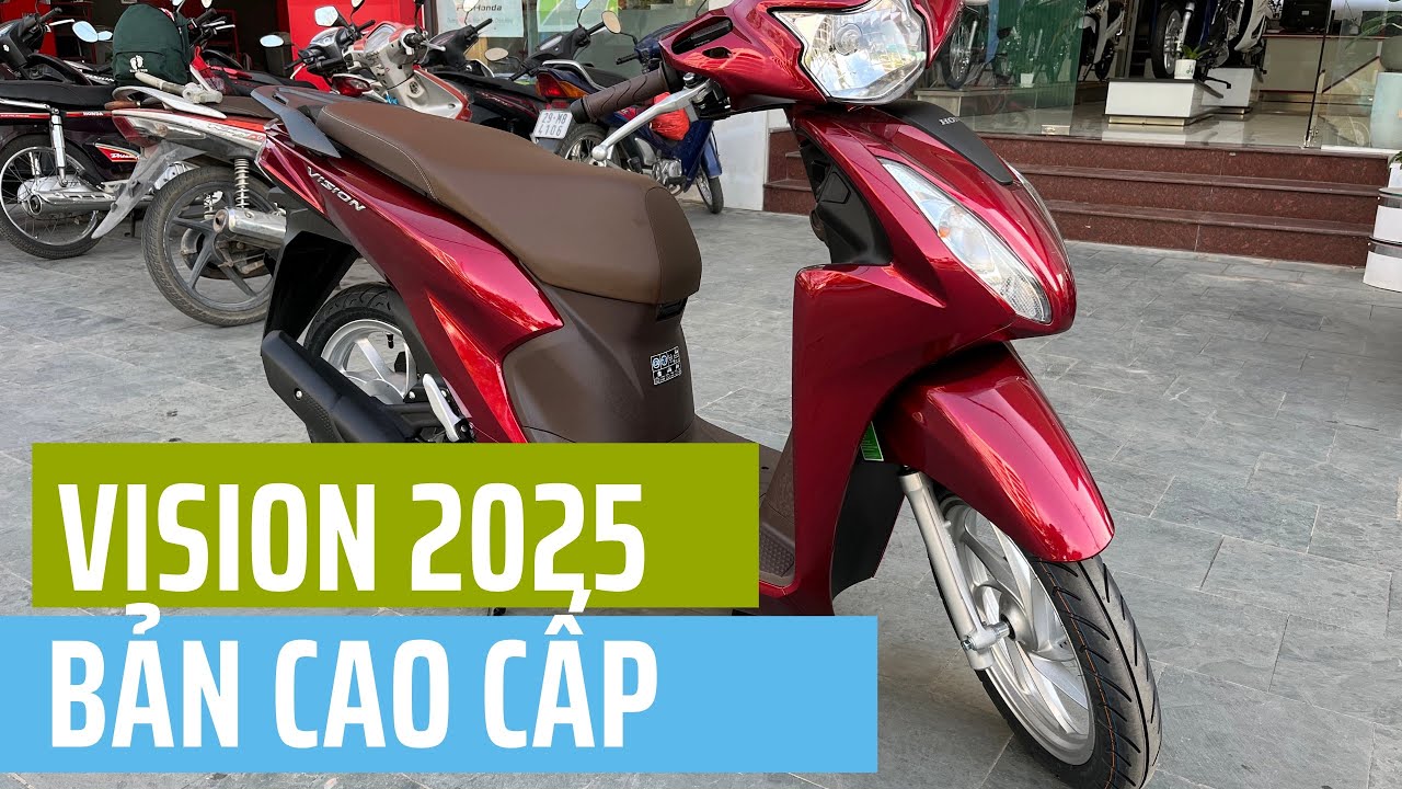 Vision 2025 màu đỏ. Review Vision 2025 phiên bản cao cấp màu đỏ. Báo giá vision 2025 #vision2025