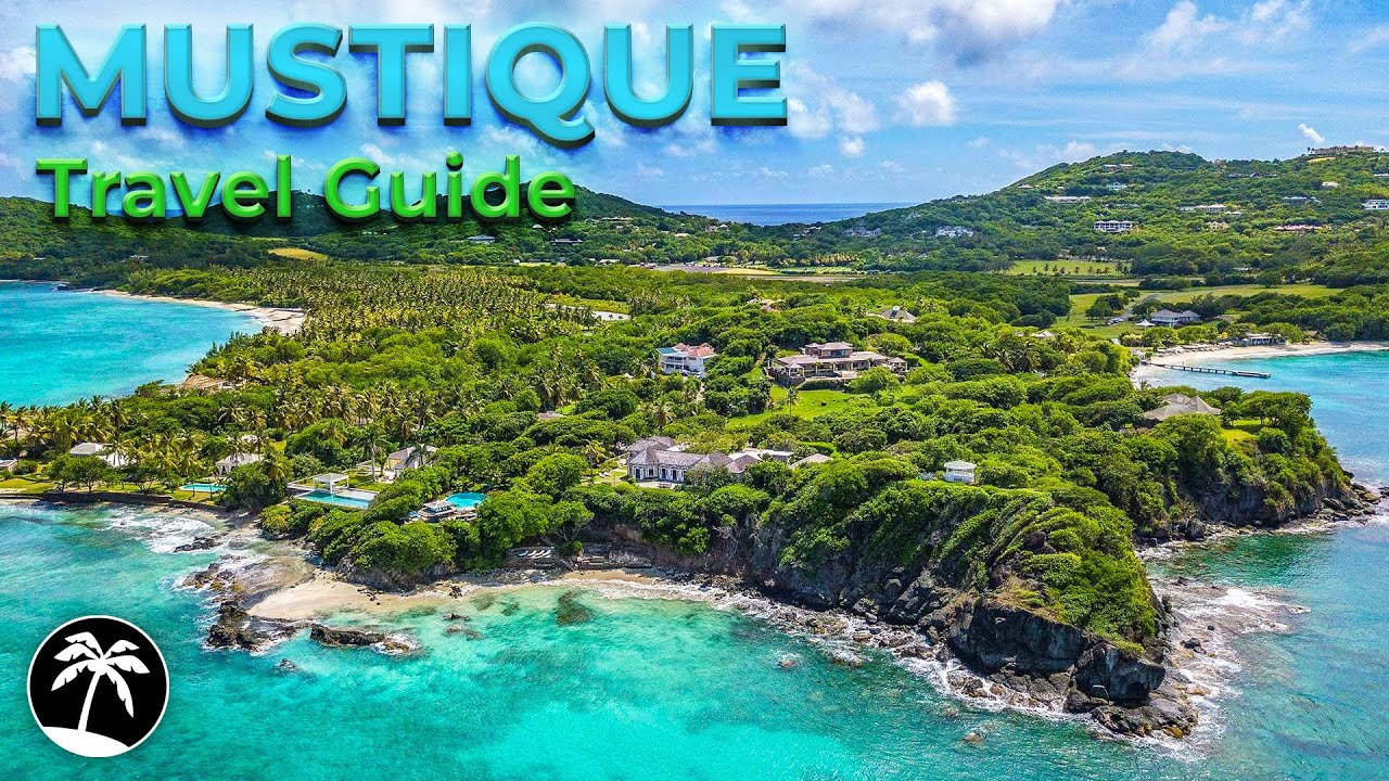 Путеводитель по Mustique - Самый эксклюзивный частный остров - Сент-Винсент и Гренадины