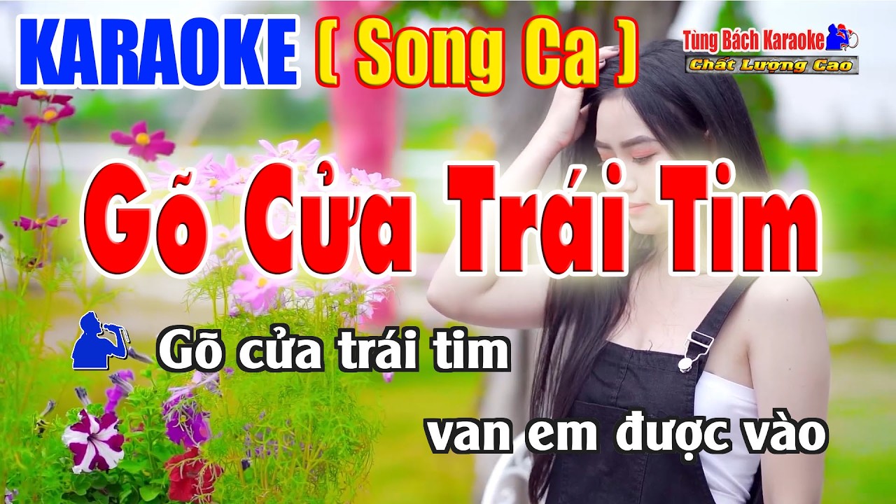Gõ Cửa Trái Tim | Karaoke Song Ca | Nhạc Sống Tùng Bách