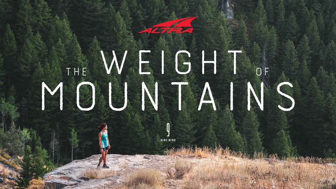 The Weight Of Mountains