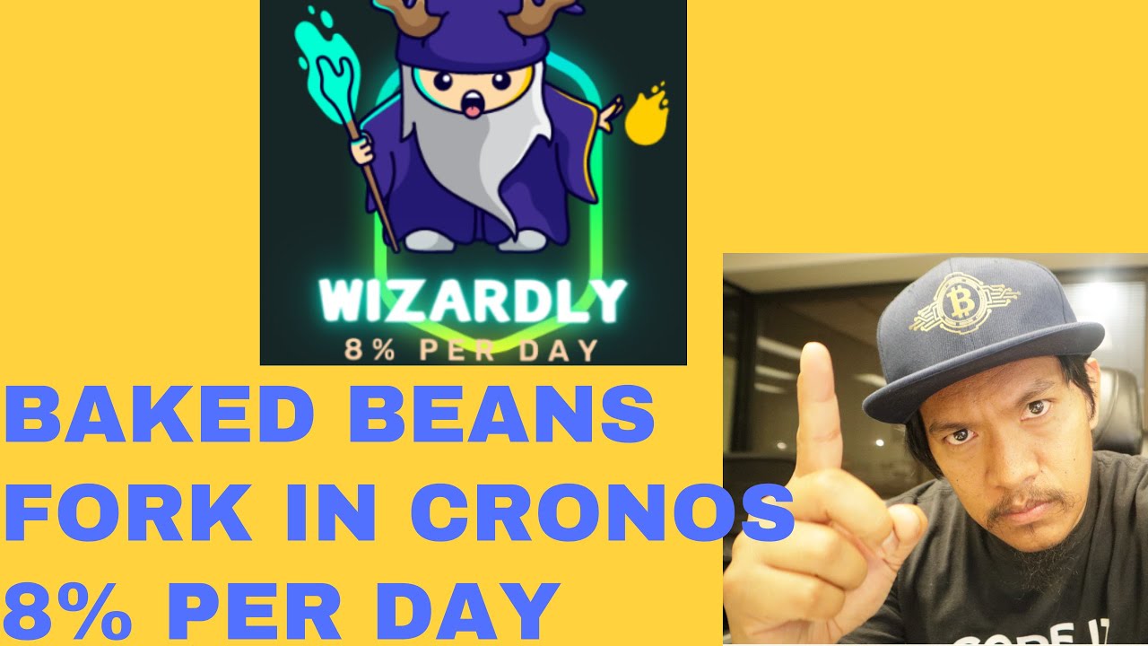 Wizardly  8% per day - Baked Beans in Cronos Network