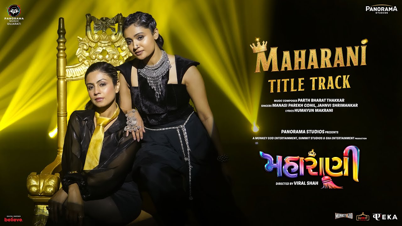Maharani Title Track | Manasi Parekh, Shraddha Dangar | Parth Bharat Thakkar | Jahnvi Shrimankar