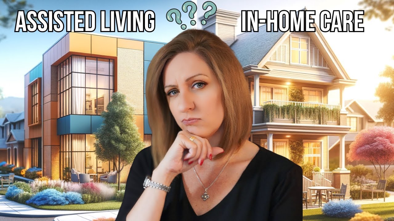 Assisted Living VS In-Home Care