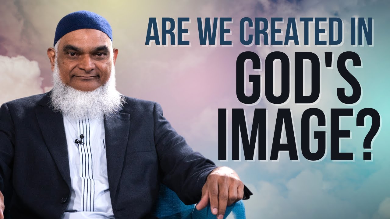 Do Muslims Believe They're Created In God's Image? | Dr. Shabir Ally