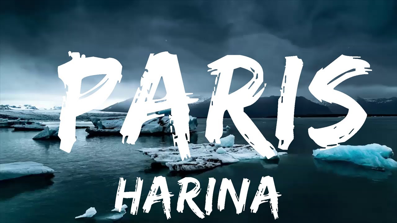 Harina - Paris (Lyrics)
